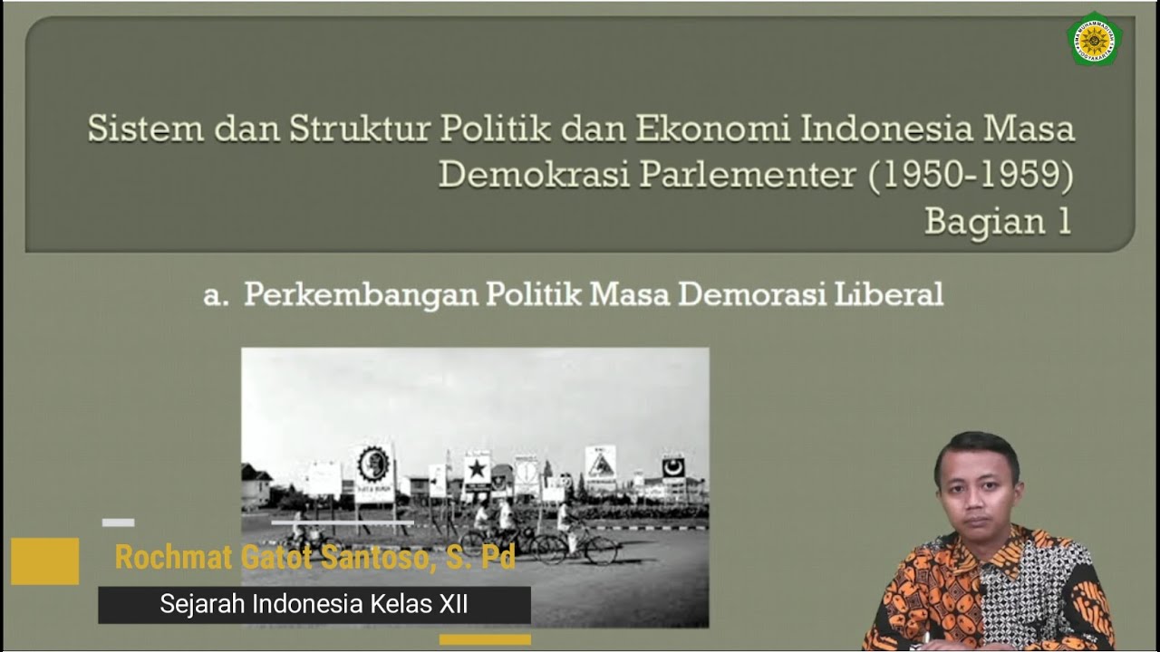 Sejarah Indonesia Kelas XII - Sistem,Struktur Politik & Ekonomi ...