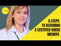 6 Steps to Becoming a Certified Nurse Midwife | Nurseist