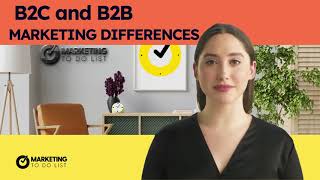 Differences Between B2B and B2C Marketing