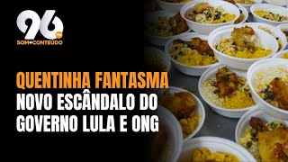 QUENTINHAS INVISÍVEL: ESCÂNDALO MILIONÁRIO QUE ENVOLVE ONG DO GOVERNO LULA