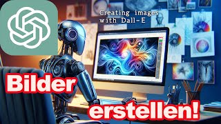 Bilder mit ChatGPT erstellen DALL E Chat GPT Tutorial Deutsch CAD