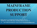 Mainframe Production Support Webinar 1