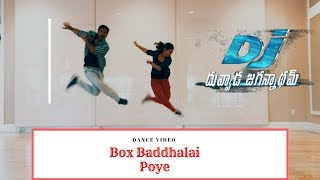 Box Baddhalai Poye | DJ Duvvada Jagannadham | Allu Arjun | Shiva Kona Dance Cover