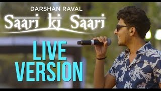 Saari Ki Saari - Darshan Raval | Live in Concert | Official