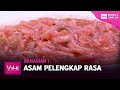 Asam Pelengkap Rasa Bhg 1 | WHI (21 September 2021)