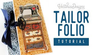 Folio Tutorial | Printable Vintage Tailor Junk Journal Kit