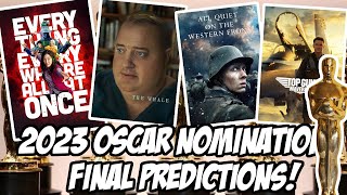 2023 Oscar Nomination Predictions!