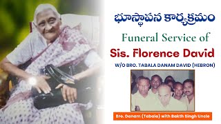 Funeral service | Sis. Florence David W/o bro Tabala  DevaDanam Rayachoti