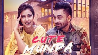 Cute Munda - Sharry Maan | Parmish Verma | Latest Punjabi Song 2017