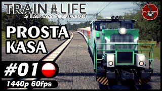 Prosta kasa | #1 | Train Life A Railway Simulator