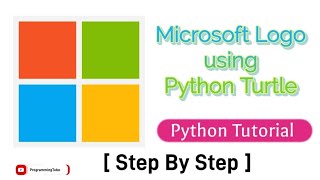 Draw Microsoft Logo using Python Turtle | Step by Step Tutorial | Python Tutorial #python