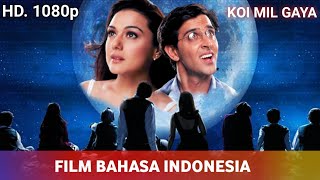Film india Koi Mil Gaya || Bahasa Indonesia Kualitas 1080p