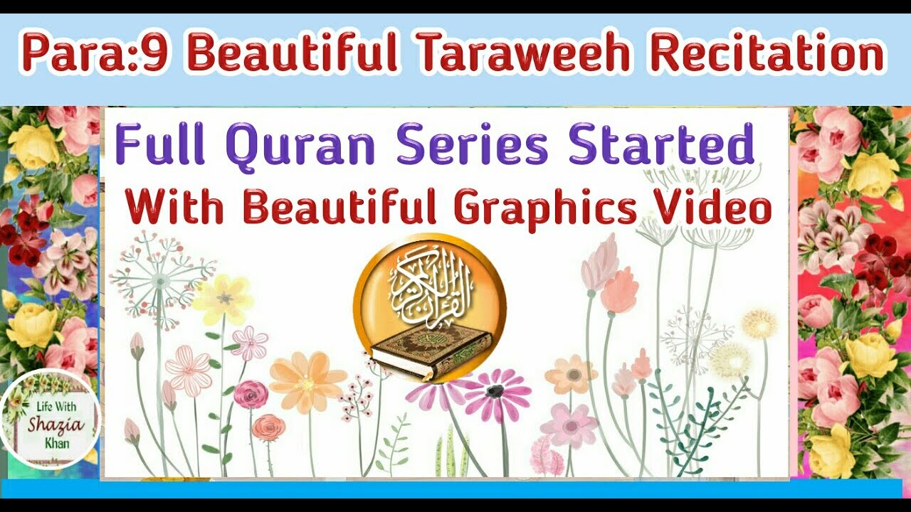 Para 9 Fast Beautiful Recitation Of Quran One Para In 30 Mins