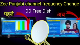 Zee Punjabi channel frequency on Dd free dish| जी पंजाबी चल गया