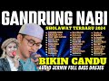 GANDRUNG NABI FULL ALBUM TERBARU BIKIN CANDU FULL BASS PALING ENAK GANDRUNG NABI 2024