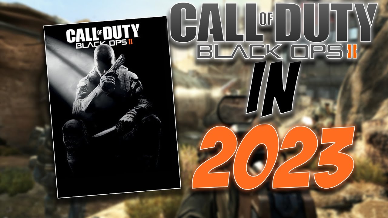 CALL OF DUTY BLACK OPS 2 In 2023! - YouTube