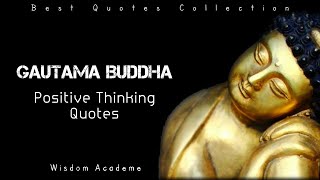 (Buddha Quotes on Positive Thinking) Powerful Buddha Quotes that will Motivate you to Think Positive