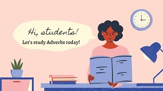 Learn Adverbs in 4 minutes!