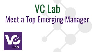 [VC Lab] Meet a Top Emerging Manager: Team Ignite Ventures