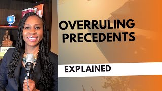 What does overruling mean?