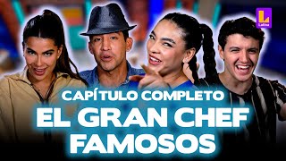 EL GRAN CHEF FAMOSOS EN VIVO - JUEVES 20 DE JUNIO | LATINA TELEVISIÓN