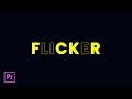 Text FLICKER effect in Premiere Pro