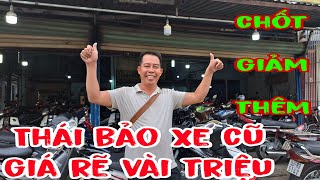 Thái bảo về nhiều dòng xe đẹp, giá rẽ bình dân bà con lựa chọn thoải mái chốt e giảm mạnh tay