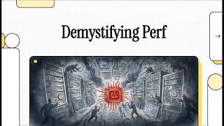 Demystifying Perf