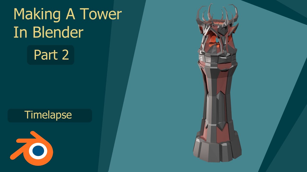 Creating A Tower In Blender Part 2 Youtube