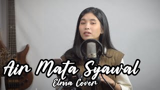 Air Mata Syawal - Siti Nurhaliza  Bening Musik Ft Elma Cover And Lirik