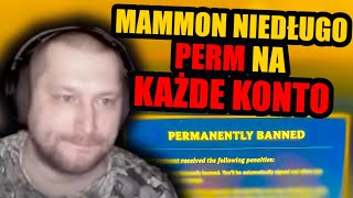 MAMMON NAPISAŁ C WORDA W LOLU! BĘDZIE BAN NA KAŻDE KONTO? ZMIANY W BANACH 😭😨