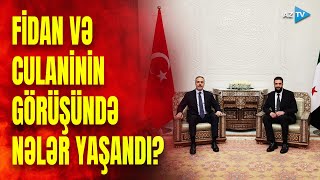 Əsədi devirən Culani Hakan Fidanla görüşdü: nələri danışdılar?