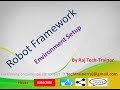 Robot Framework Tutorial - Python - Selenium (Part-1) : Python, Robot Framework Installation