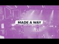 Faith City Music: Made a Way