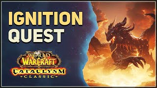 Ignition WoW Quest