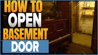 How To Open The Basement Door Behind Piano In COD Black Ops 6