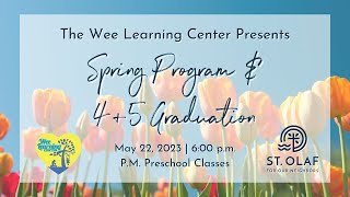 WLC P.M. Spring Program & 4/5 Graduation 2024