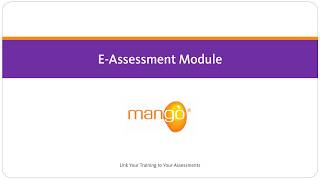 Mango's e-Assessment Module