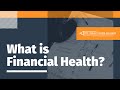 What is Financial Health?  | The Dimensions of Health | Skills-Based Health Education