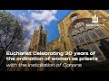 Choral Eucharist celebrating 30 years of the ordination of women as priests