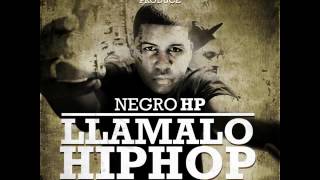 Negro HP- mi saliva (LLAMALO HIP HOP)