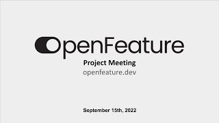 OpenFeature - Project meeting, September 15th, 2022