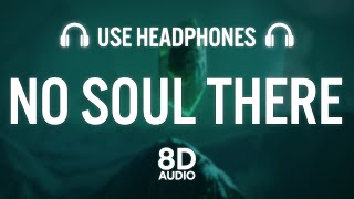 No Soul There (8D AUDIO) Prem Dhillon | Latest Punjabi Songs 2023