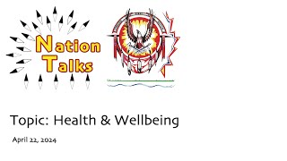 Nation Talks 2024 - 08 Health \u0026 Wellbeing