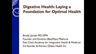 Digestive Health Laying the Foundation for Optimal Health