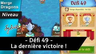 Merge Dragons FR - Défi 49 • 1m52s • Victoire finale !!! ⭐⭐⭐