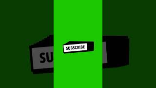 Green Screen Animated Subscribe Button | green screen subscribe button copyright free | #shorts