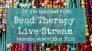 Bead Therapy Live Stream (March 23rd, 2020) Crystal Tennis Bracelet