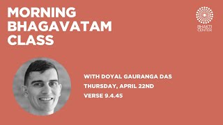 Doyal Gauranga Das | Morning Bhagavatam Class