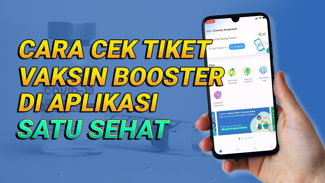 Cara Cek Tiket Vaksin Booster Di Aplikasi Satu Sehat - YouTube